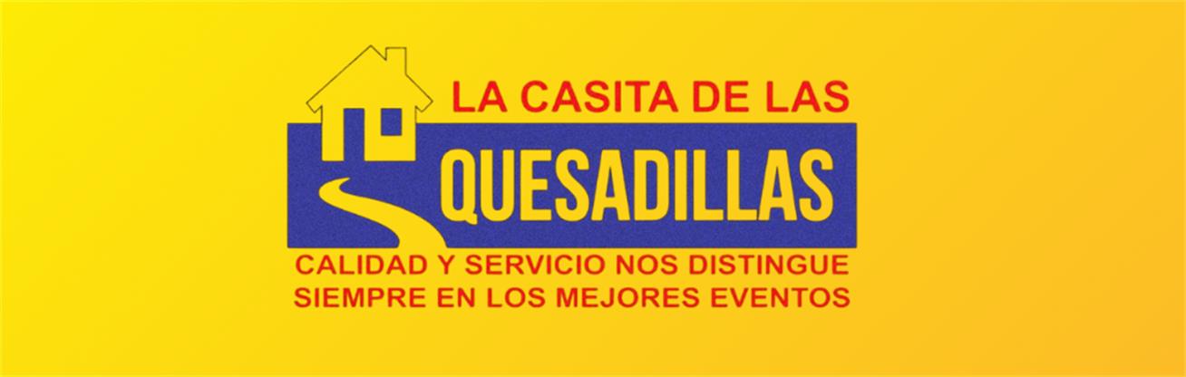 La Casita de las Quesadillas